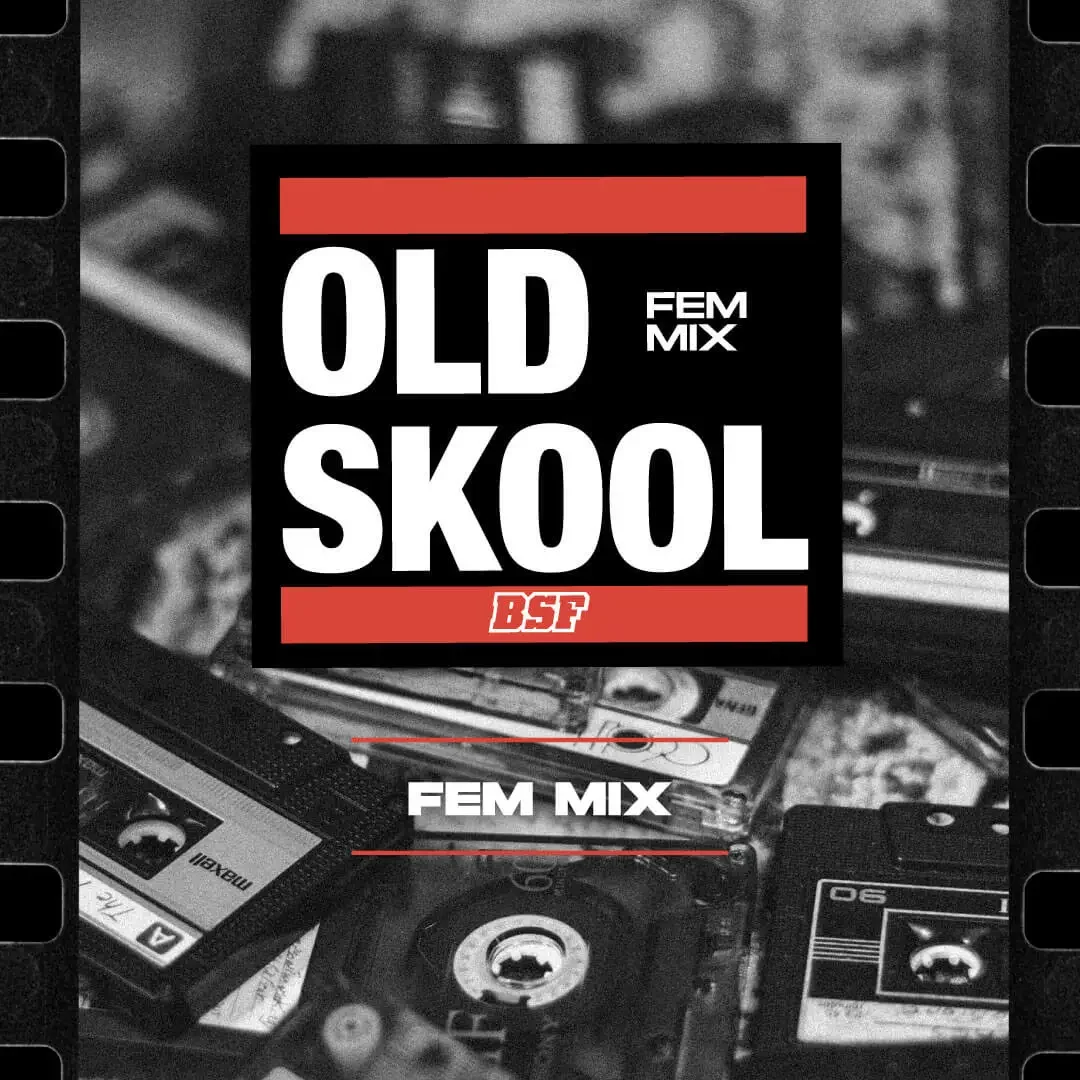 Old Skool Mix Bsf Com 2